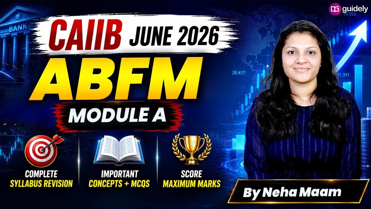 CAIIB ABFM Marathon 2026 | ABFM Module A Complete Revision in One Class | By Neha Ma'am