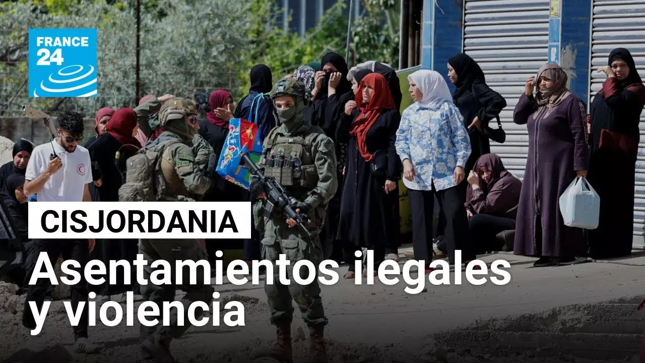 ¿Cómo los asentamientos israelíes aumentan la violencia en Cisjordania? • FRANCE 24 Español