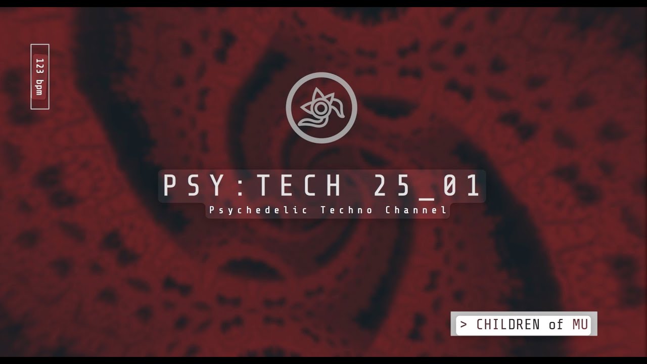 PSY:TECH 123bpm 🔆 25_01 Psychedelic Techno (Axon, Antix, Myth Helia, Ruls, While True)
