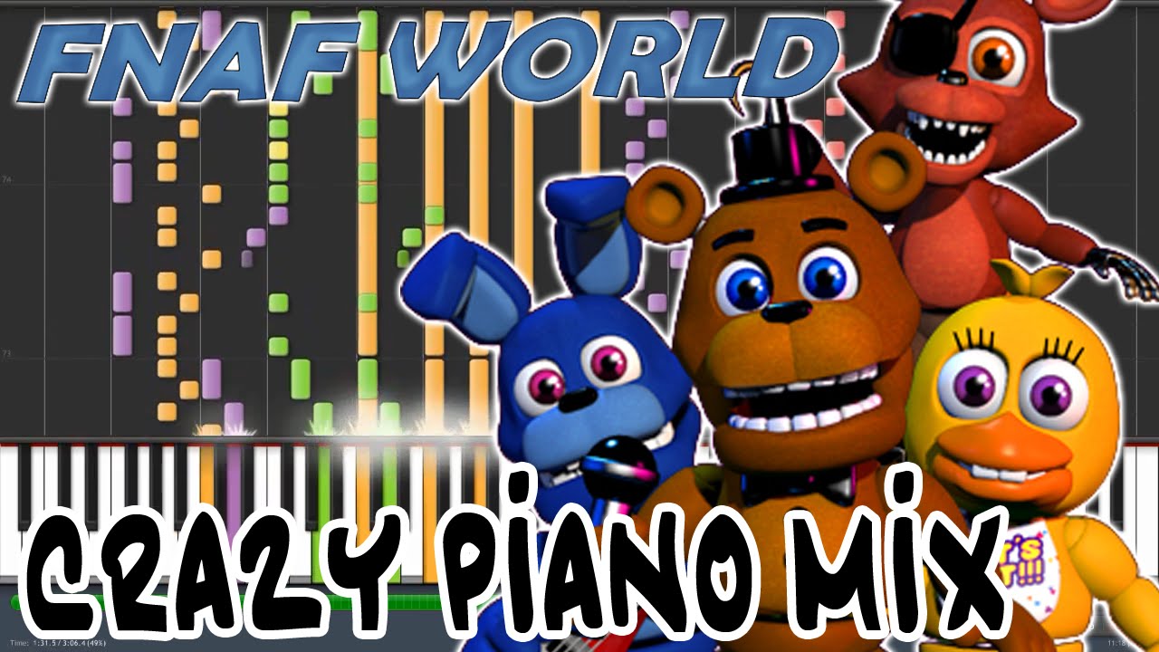 Crazy Piano Mix! Melting Titanium (FNAF WORLD) Boss Theme