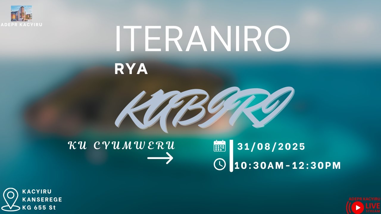 ITERANIRO RYA KABIRI KU CYUMWERU TALIKI 31/08/2025