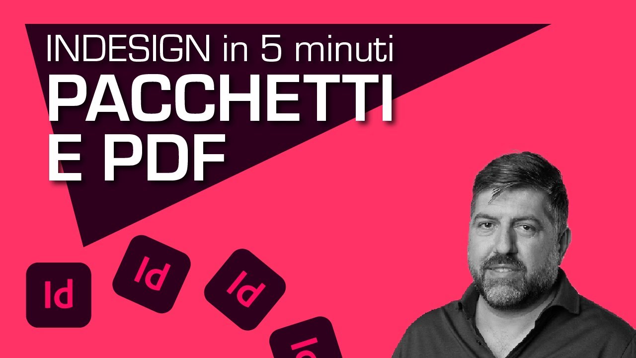 InDesign: pacchetti ed esportazione in PDF