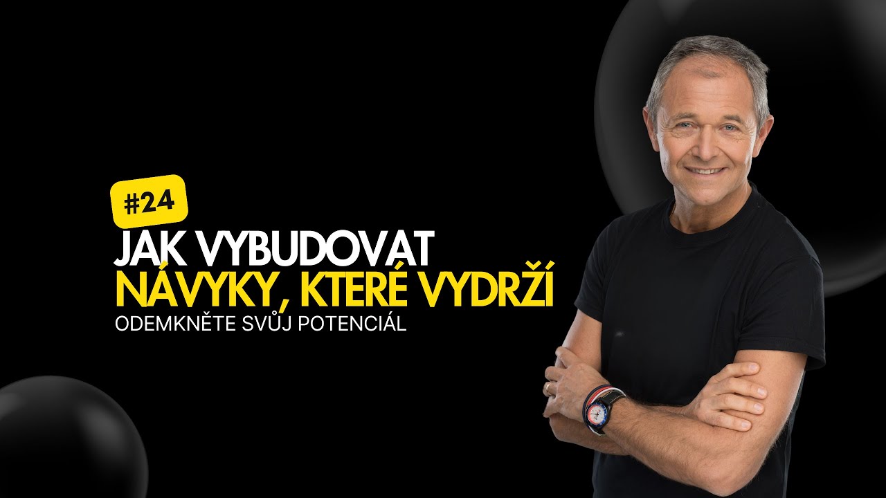 Jak vybudovat návyky, které vydrží.