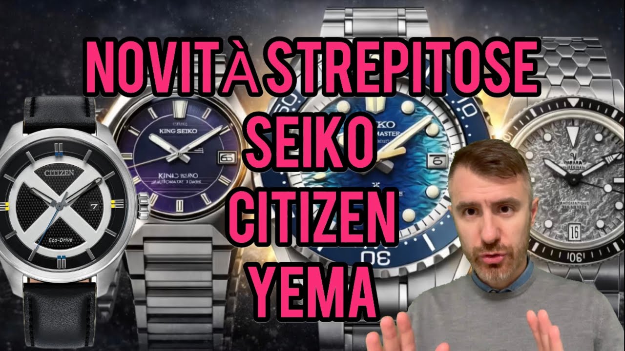 Novità strepitose! Seiko Marinemaster, King Seiko Vanac Titanio, Citizen X-Men e Yema Moontide 