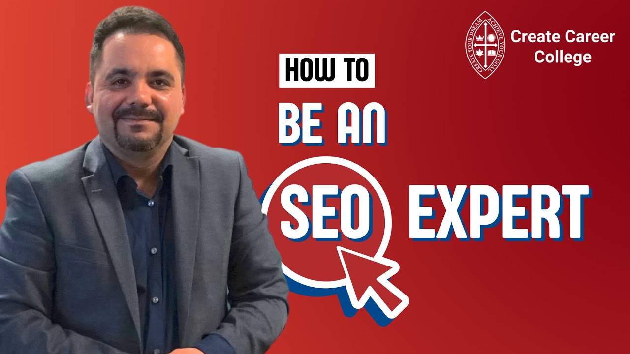 How to: BECOME AN SEO EXPERT | @createcareercollege