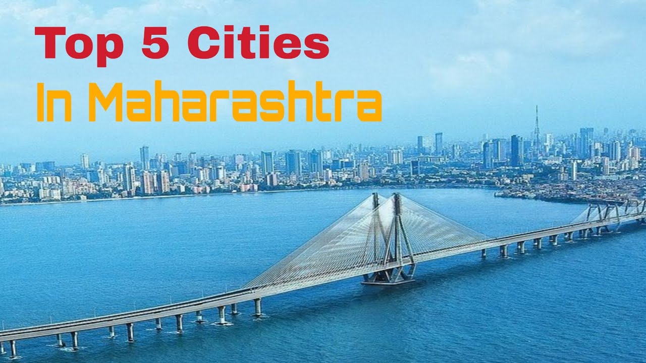 Top 5 Most Populated Cities In Maharashtra