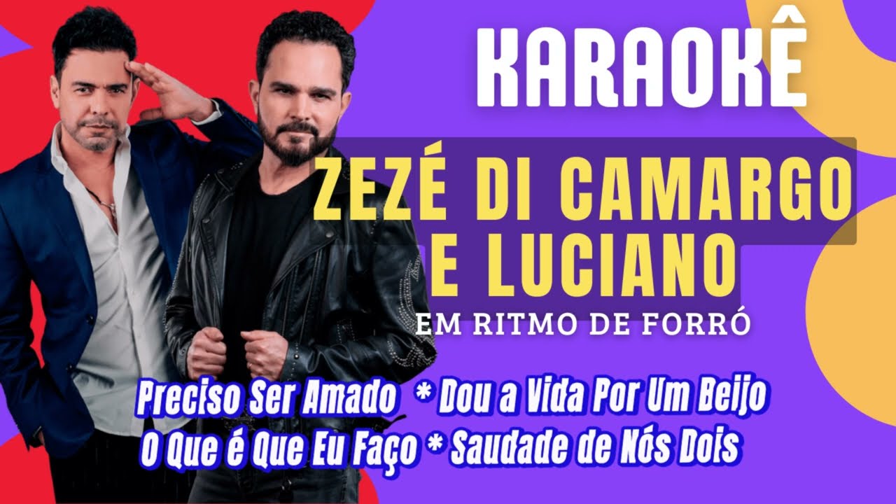 Karaokê FORRÓ - Zezé di Camargo e Luciano - Sequência 04