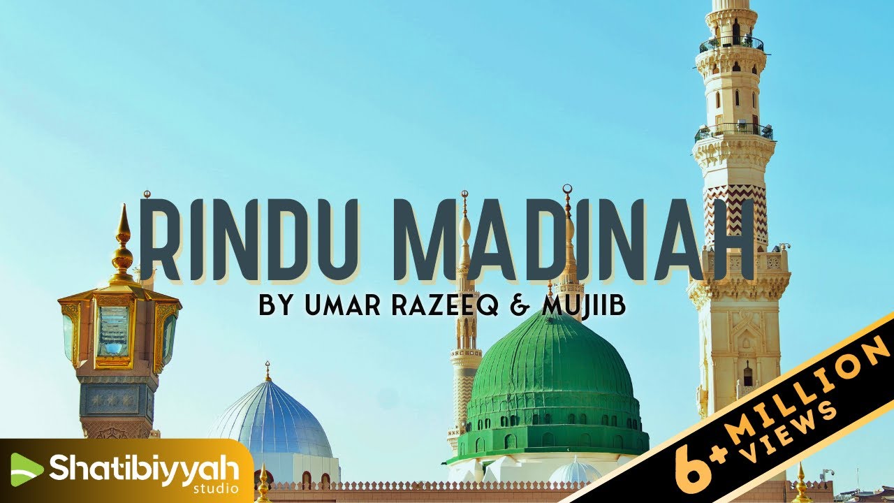 Rindu Madinah Cover By Umar Razeeq ft Mujib