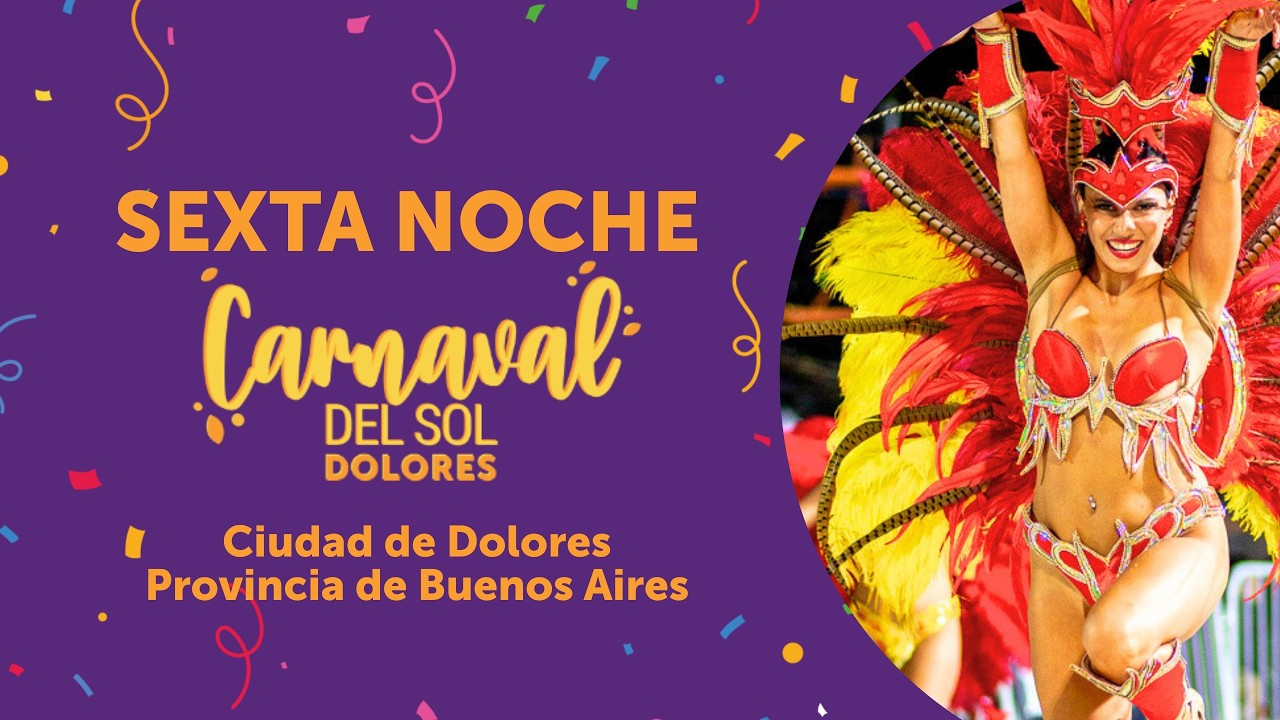 EN VIVO l CARNAVAL DEL SOL 2026 l DOLORES