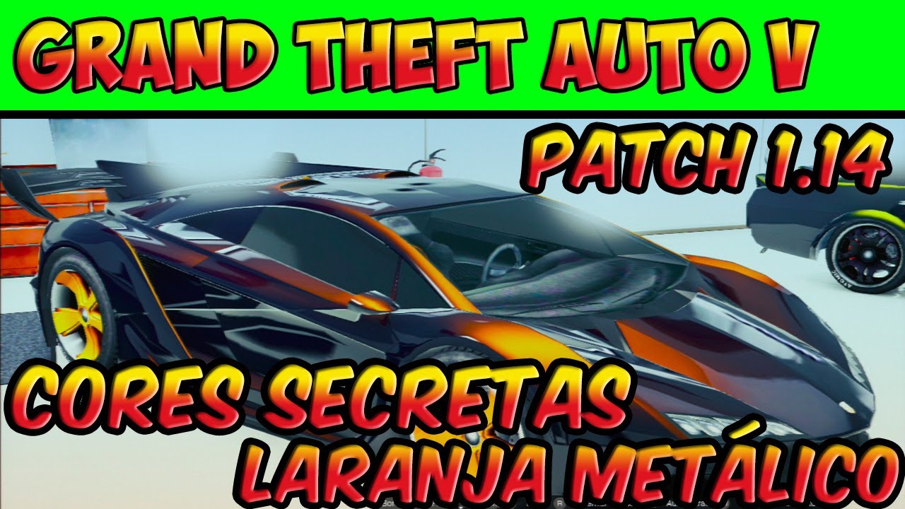 GTA V ONLINE - CORES SECRETAS - LARANJA METÁLICO - MUITO ÉPICO - GTA 5 ONLINE