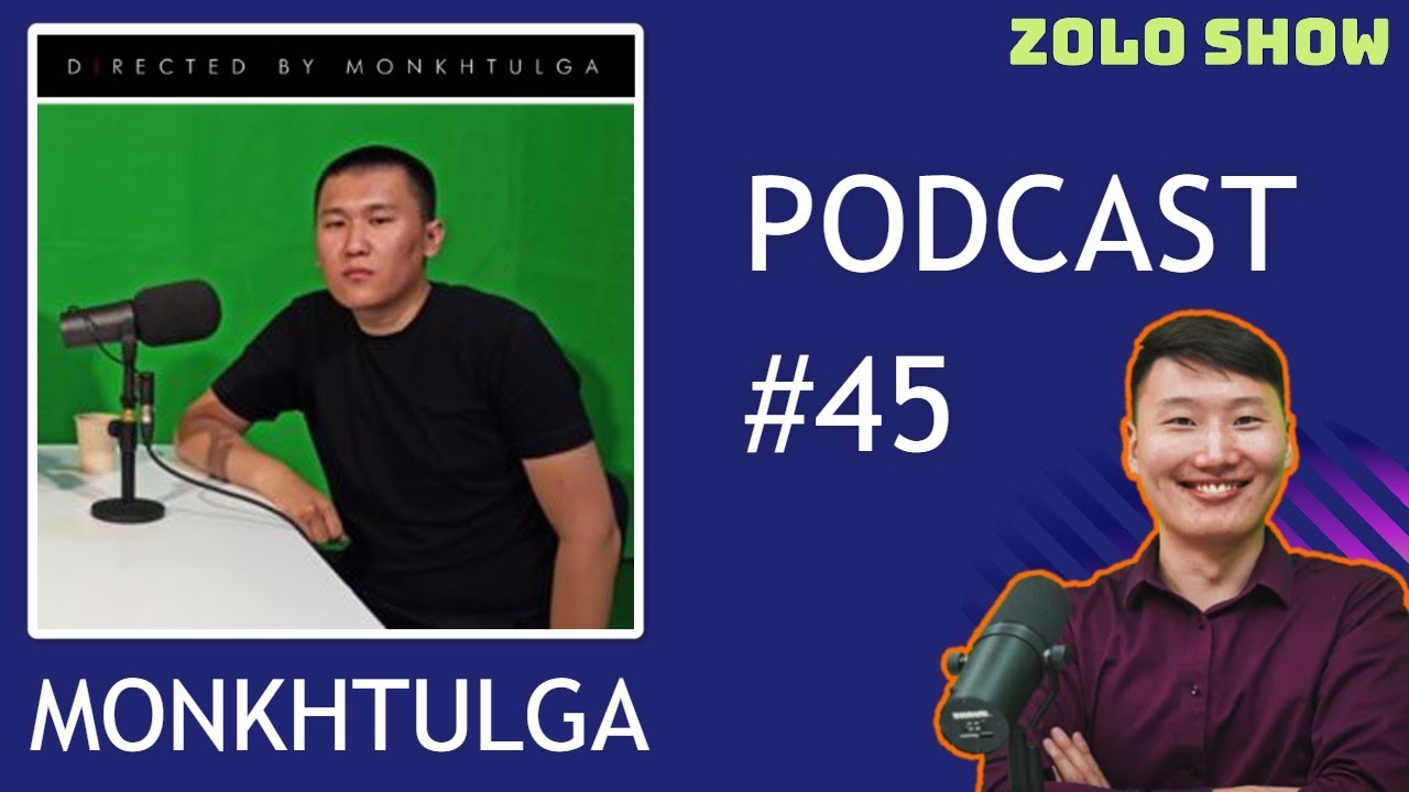 Director Monkhtulga | Zolo Show #45