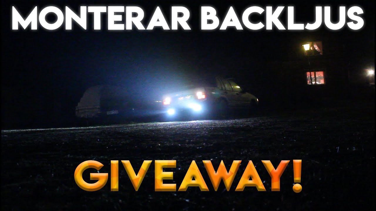 Hur Man Kopplar In Backljus + GIVEAWAY