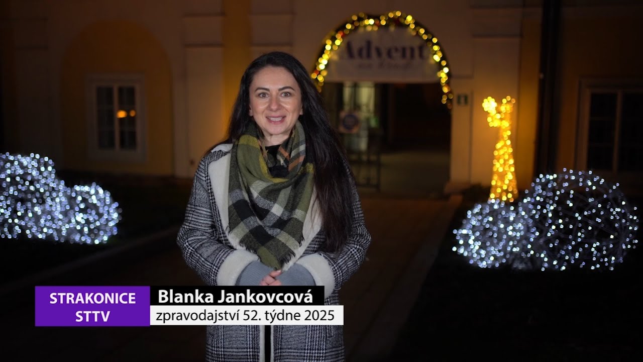 Strakonická TV: Zpravodajství 52/2025