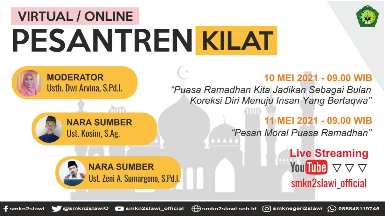 Pesantren Kilat H2 SMK Negeri 2 Slawi 2021