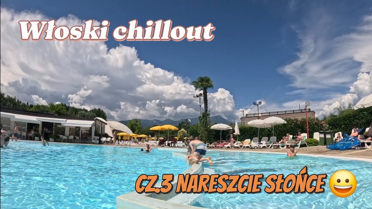Włoski chillout cz.3 Nareszcie słońce ☀️☀️😎. Kemping Europa Silvella.