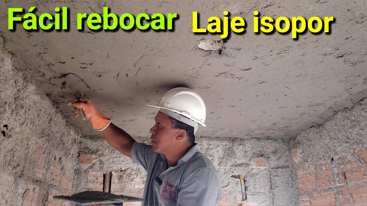 Fácil rebocar Laje de Isopor Aula Completa