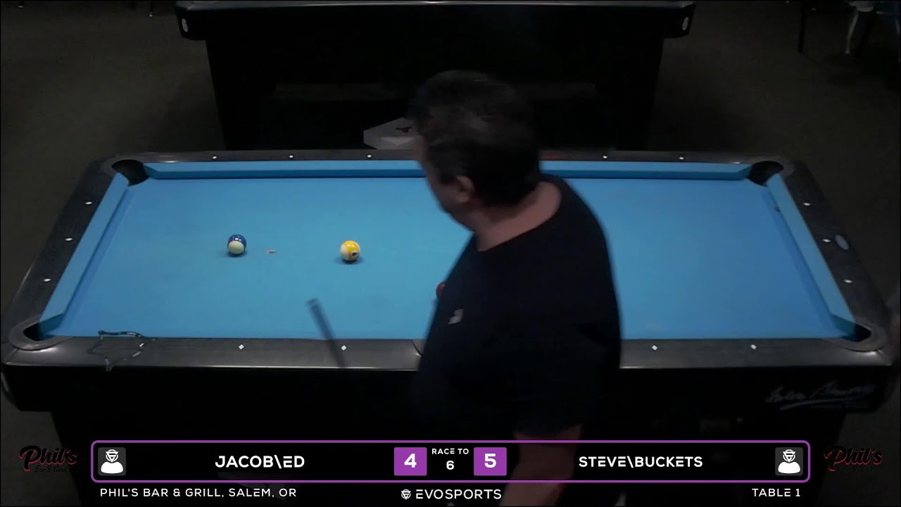 JACOB\ED vs STEVE\BUCKETS - PHIL'S BAR & GRILL - TABLE 1 | EvoSports