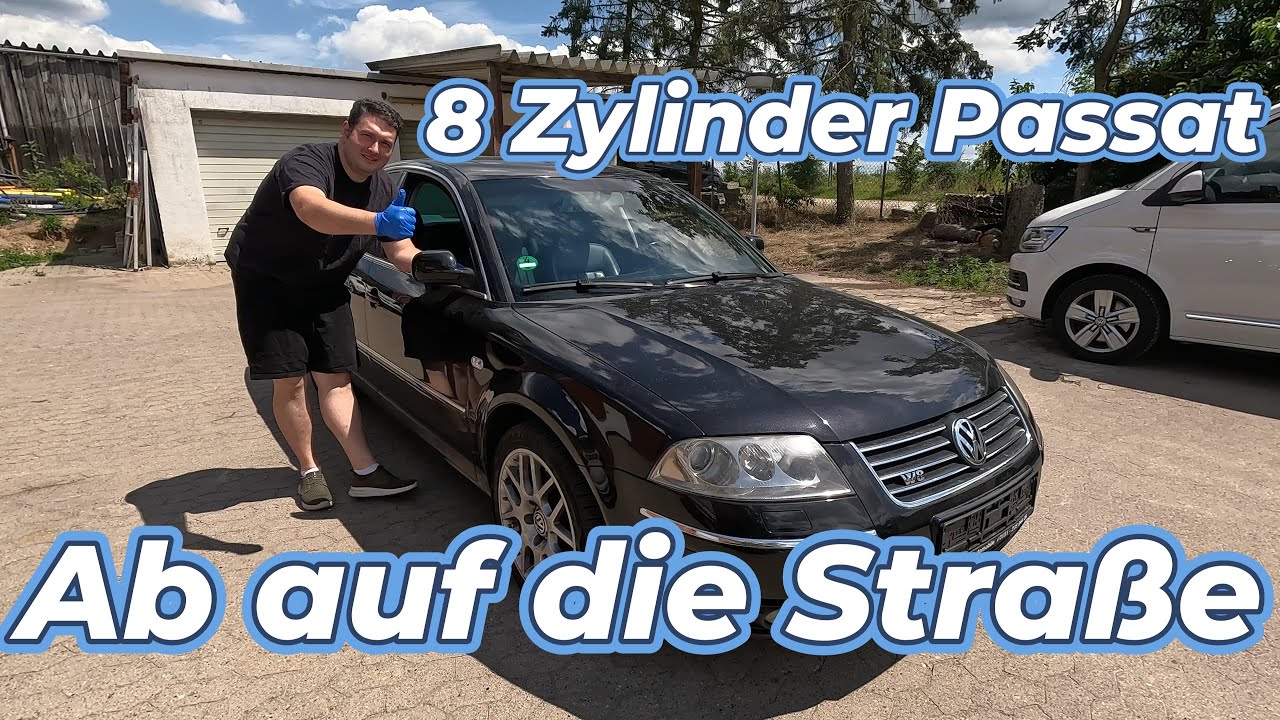 Der Volksbugatti ist fertig ! 8 Zylinder Passat darf wieder auf Tour - Der VW Passat W8 4.0