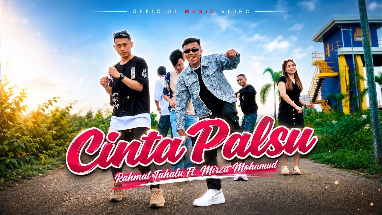 Rahmat Tahalu - CINTA PALSU Ft. @MirzaMohamad ( Official Music Video )