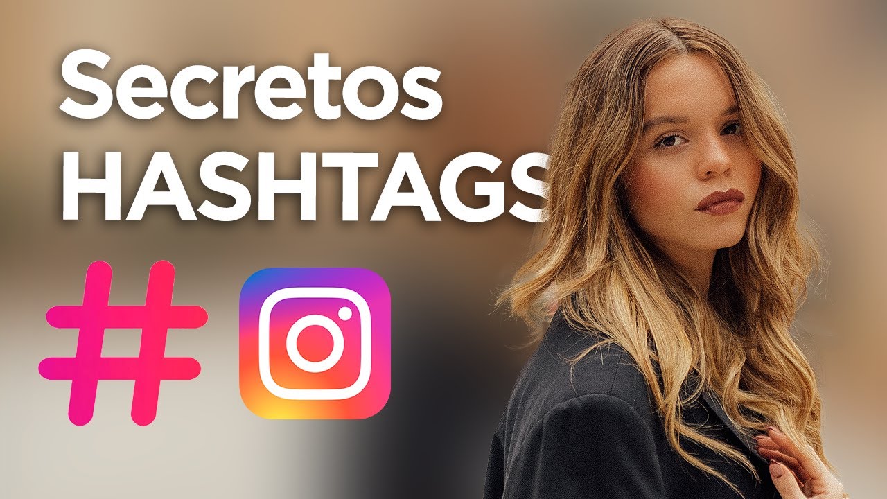 ✅COMO SER INFLUENCER #️⃣Todo sobre los HASHTAGS en INSTAGRAM❗