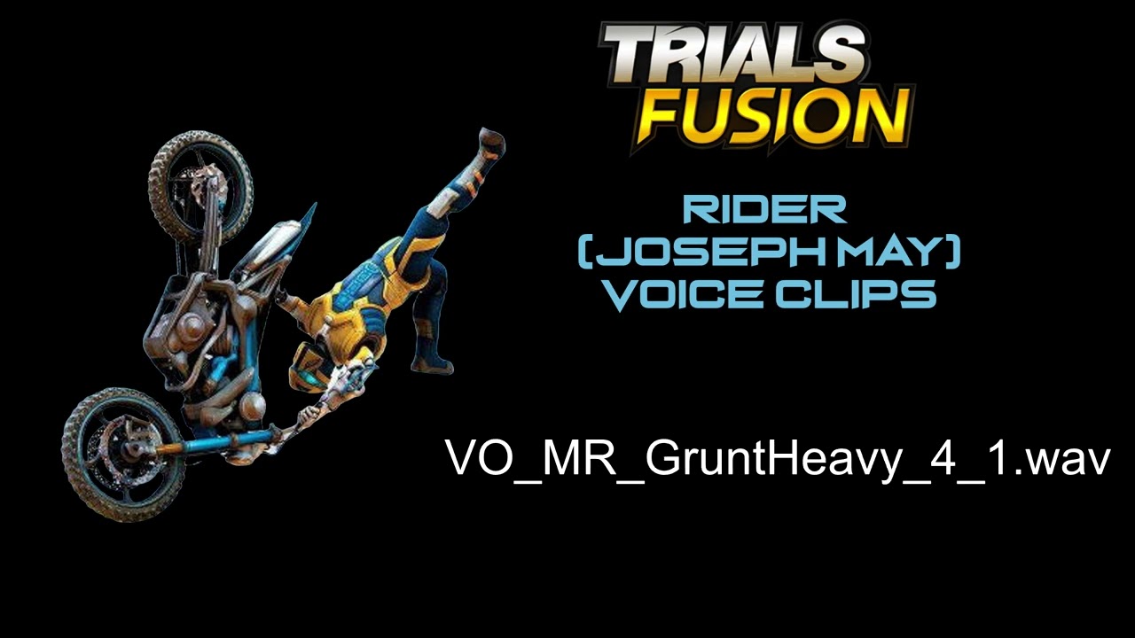 Trials Fusion | Rider Voice Clips