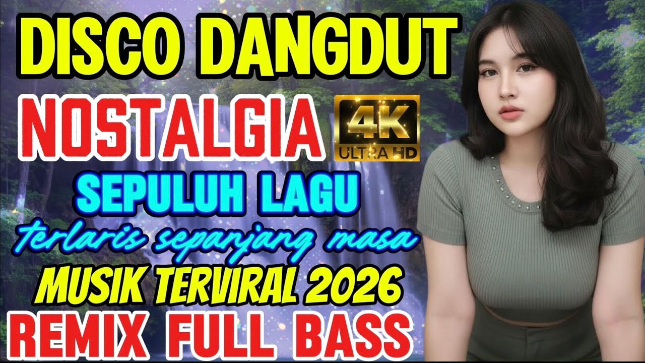 DISCO DANGDUT NOSTALGIA 4K VIDEO‼️ SEPULUH LAGU TERLARIS SEPANJANG MASA