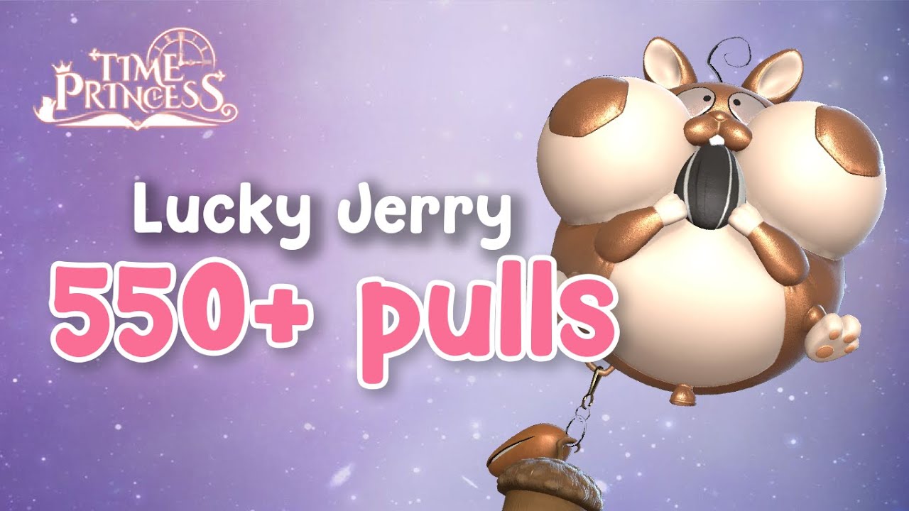 Doing 550+ Lucky Jerry pulls in  👑 Time Princess 💜