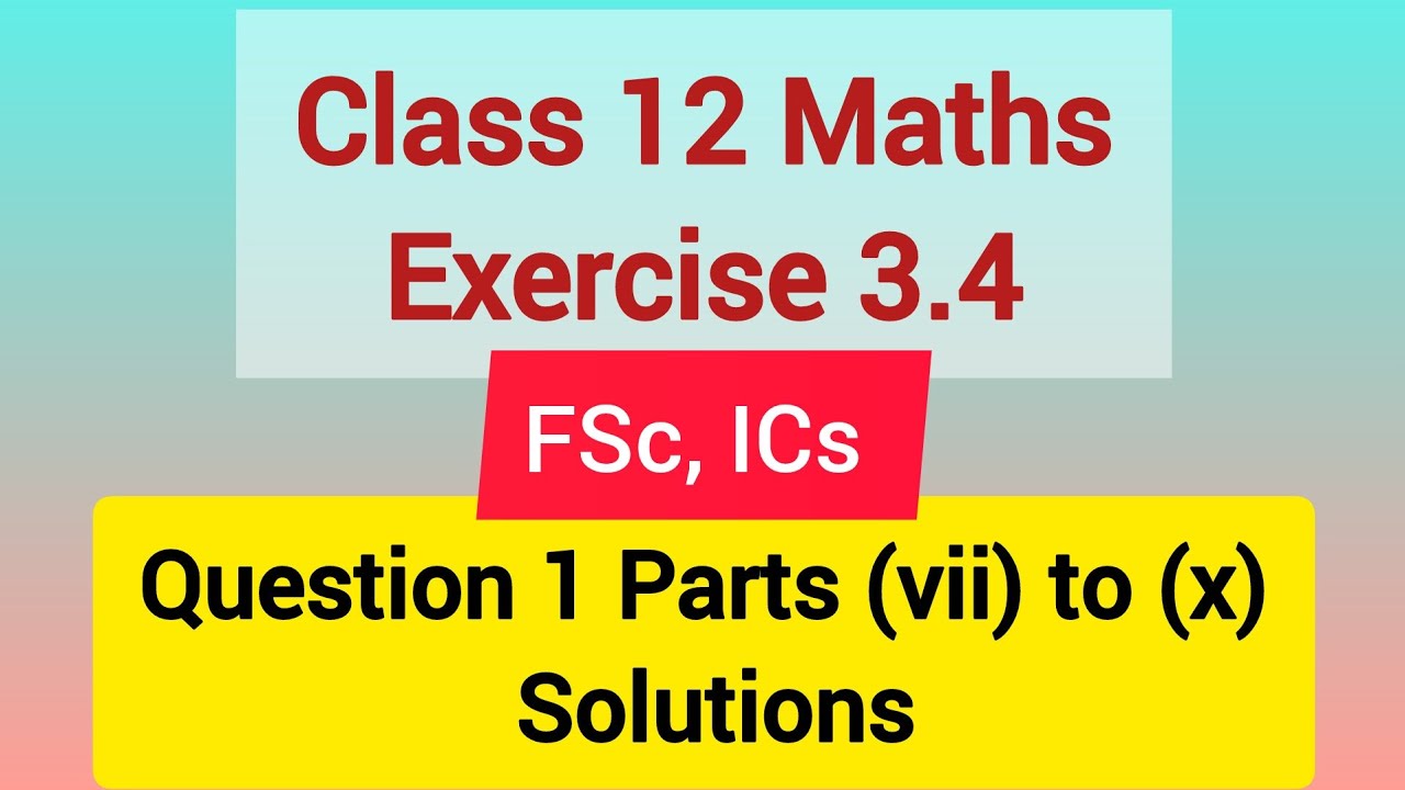 Class 12 Maths Exercise 3.4 Question 1 Parts 7 to 10 Solutions / Integration by Parts Questions