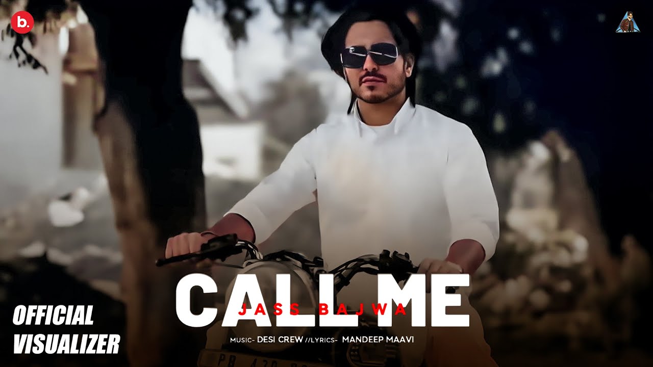 Call Me (Official Visualizer Video) | Jass Bajwa | Mandeep Maavi | V8 Album | Punjabi Song 2025