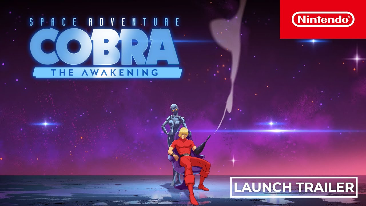 Space Adventure Cobra - The Awakening - Trailer de lancement (Nintendo Switch)