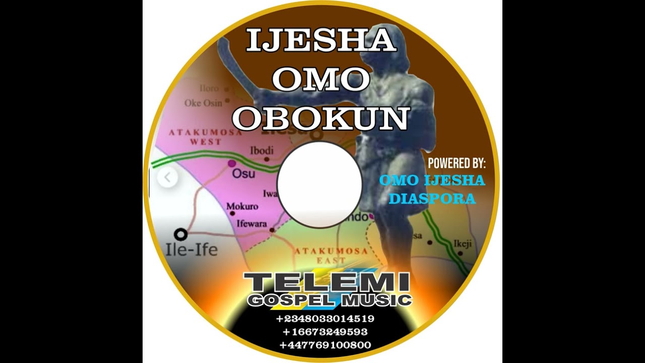 Ijesha Omo Obokun by Timi Orokoya Telemi Omo Osukoya ni Imesi Ile.