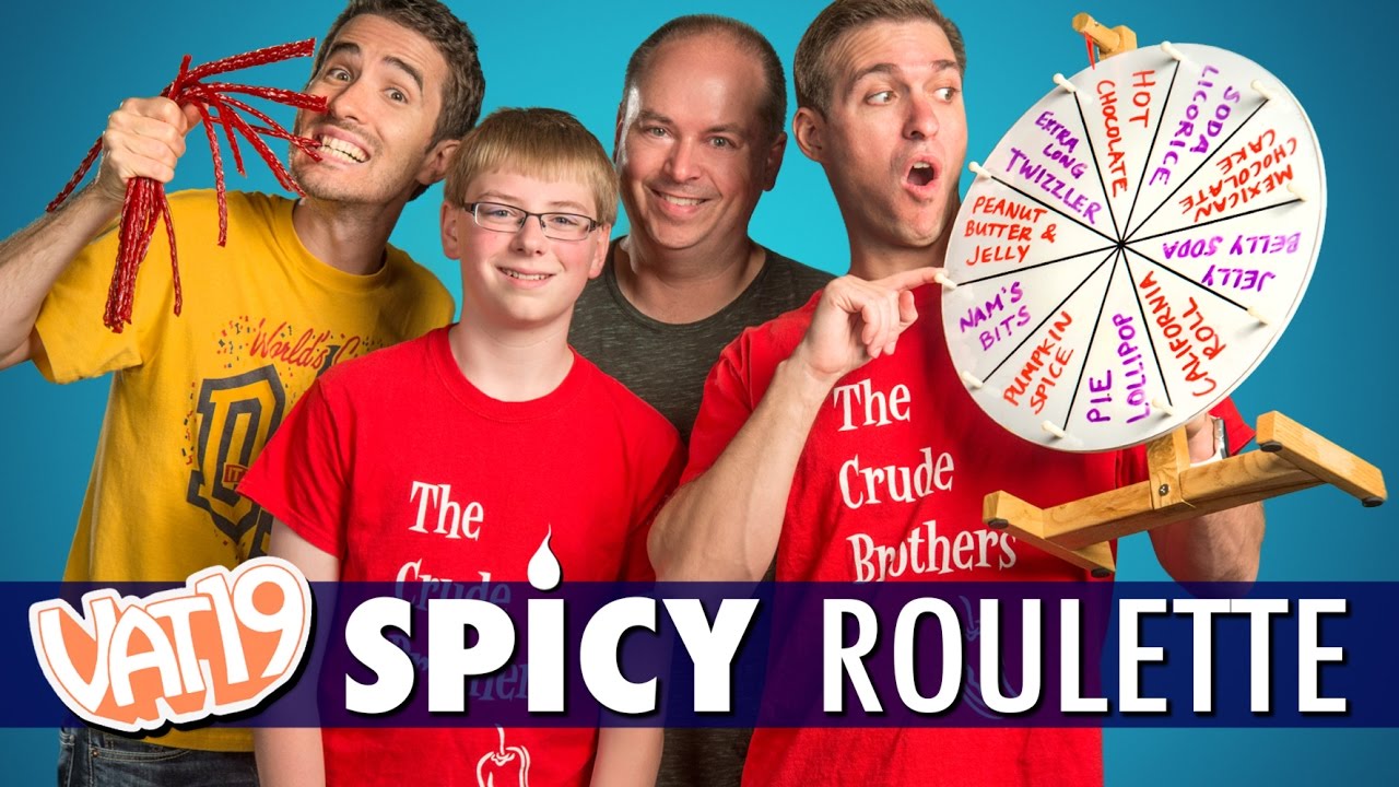 Vat19 Spicy Roulette w/Vat19!!! : Crude Brothers
