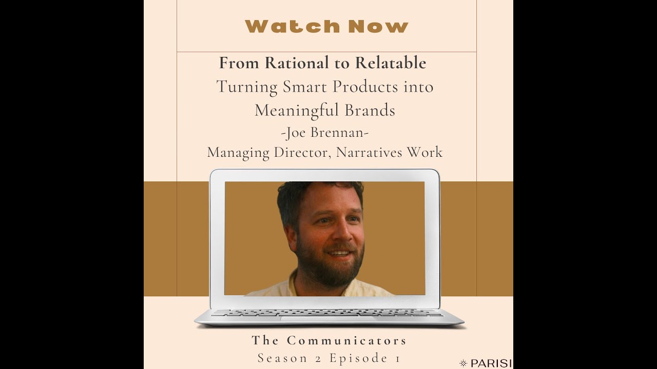 From Rational to Relatable : Joe Brennan, Narratives Work