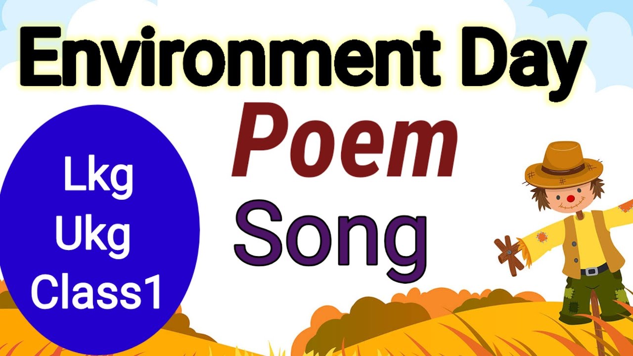 World Environment day song for kids | world environment day poem in English for Lkg Ukg