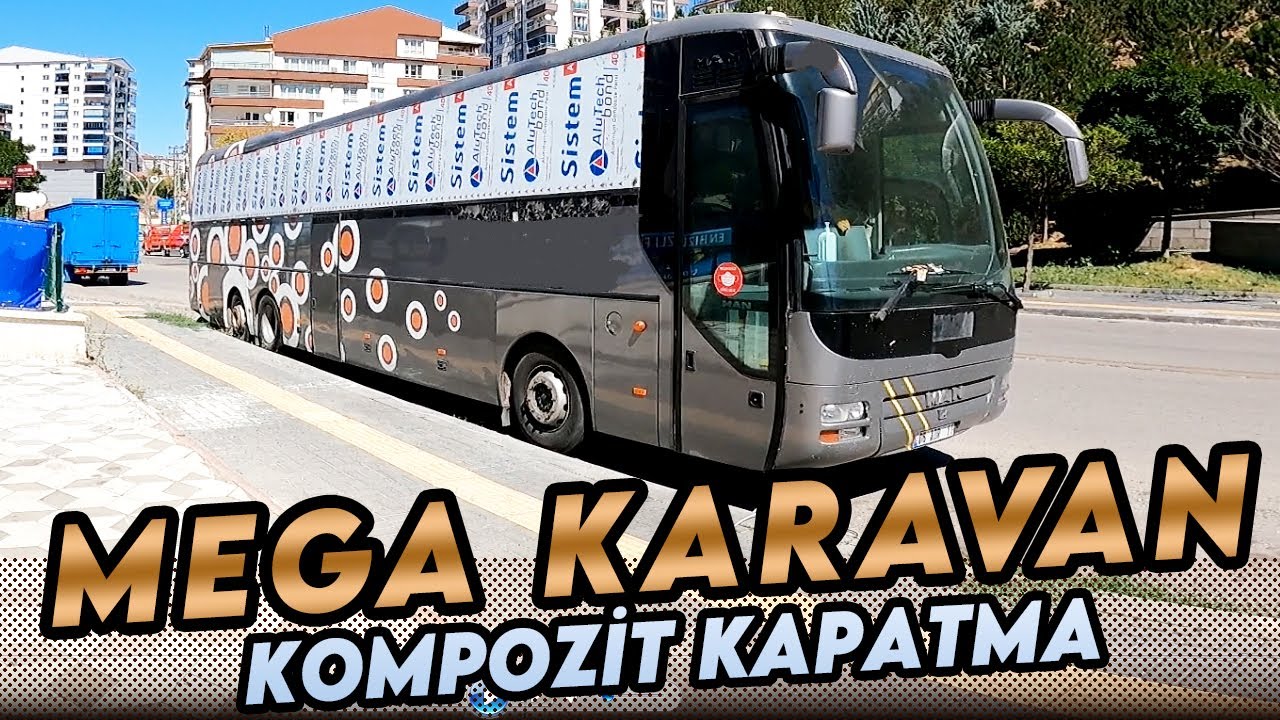 2 - MAN S 2000 MEGA KARAVAN KOMPOZİT KAPATMA