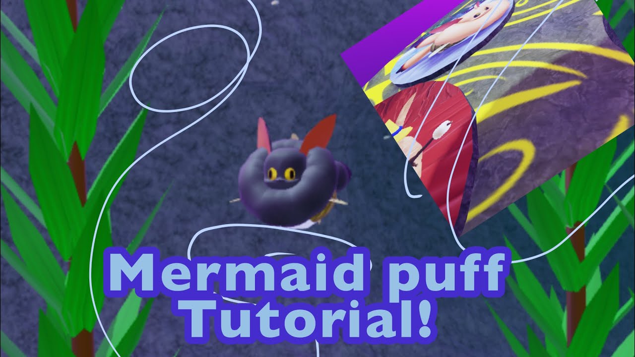 How to get mermaid puff in creampuff study rp!(PRIVATE SEVER ONLY!THIS WAS RUSHED SORRY..)