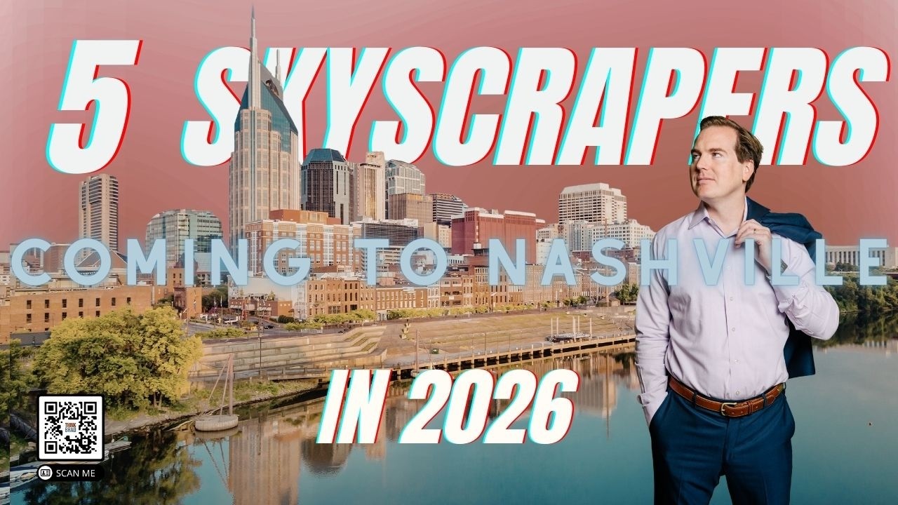 5 New Skyscrapers Reshaping Nashville's Skyline in 2026