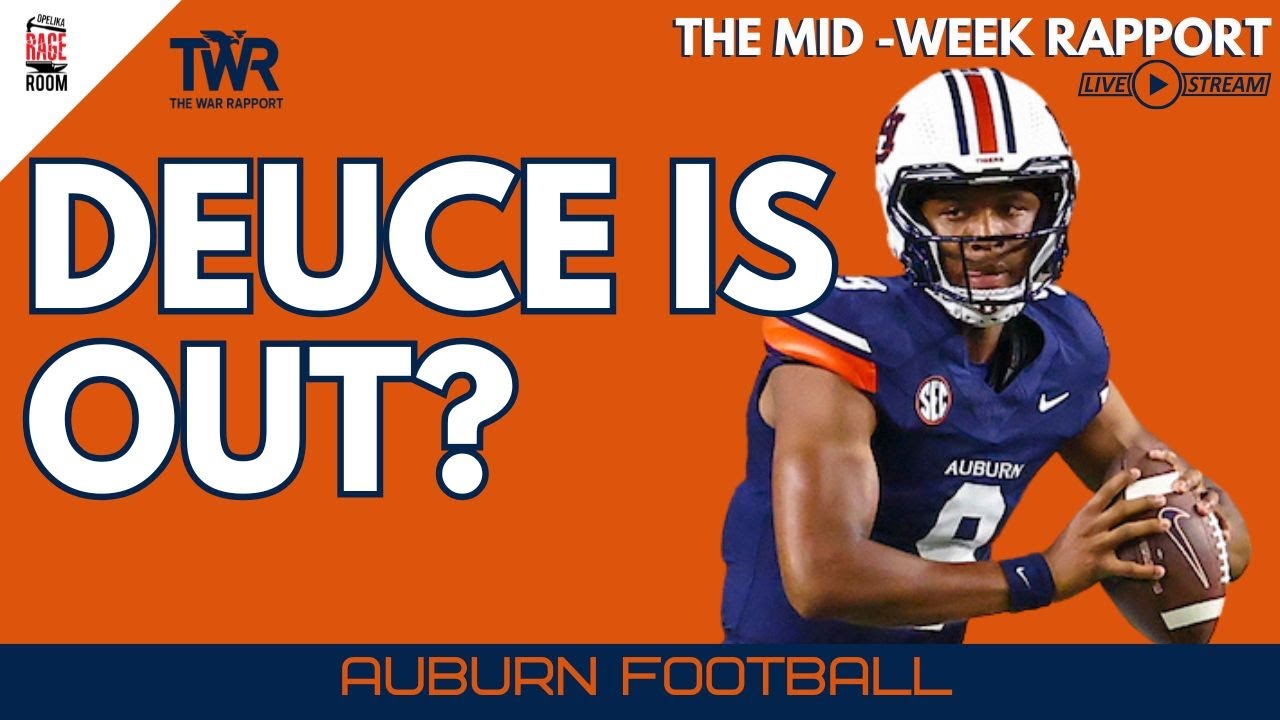 Who is left now that Deuce is out? | Auburn Football Podcast