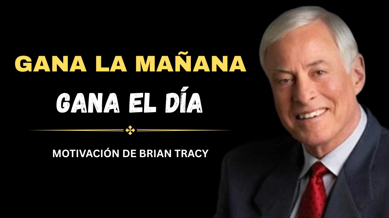 5 Maneras de Mejorar tu Enfoque Cada Mañana  Motivación Brian Tracy