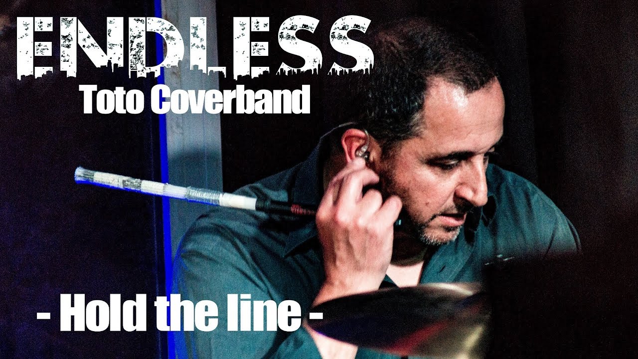 Hold the line - Endless Toto Coverband