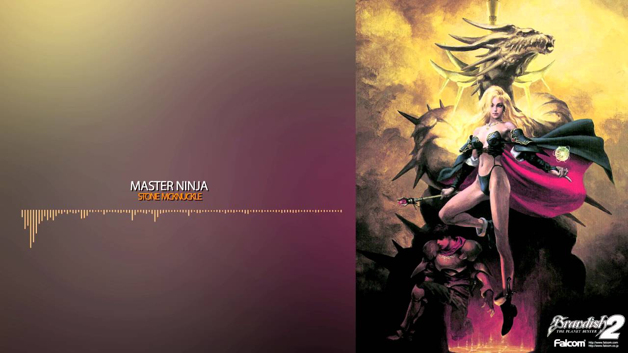 Brandish 2 - Master Ninja (remix)