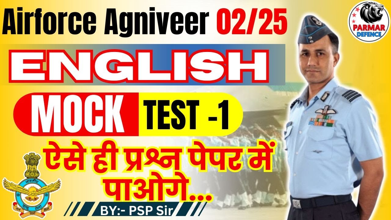 English for Airforce Agniveer 02/2025 | MOCK TEST -1 | Parmar Defence|