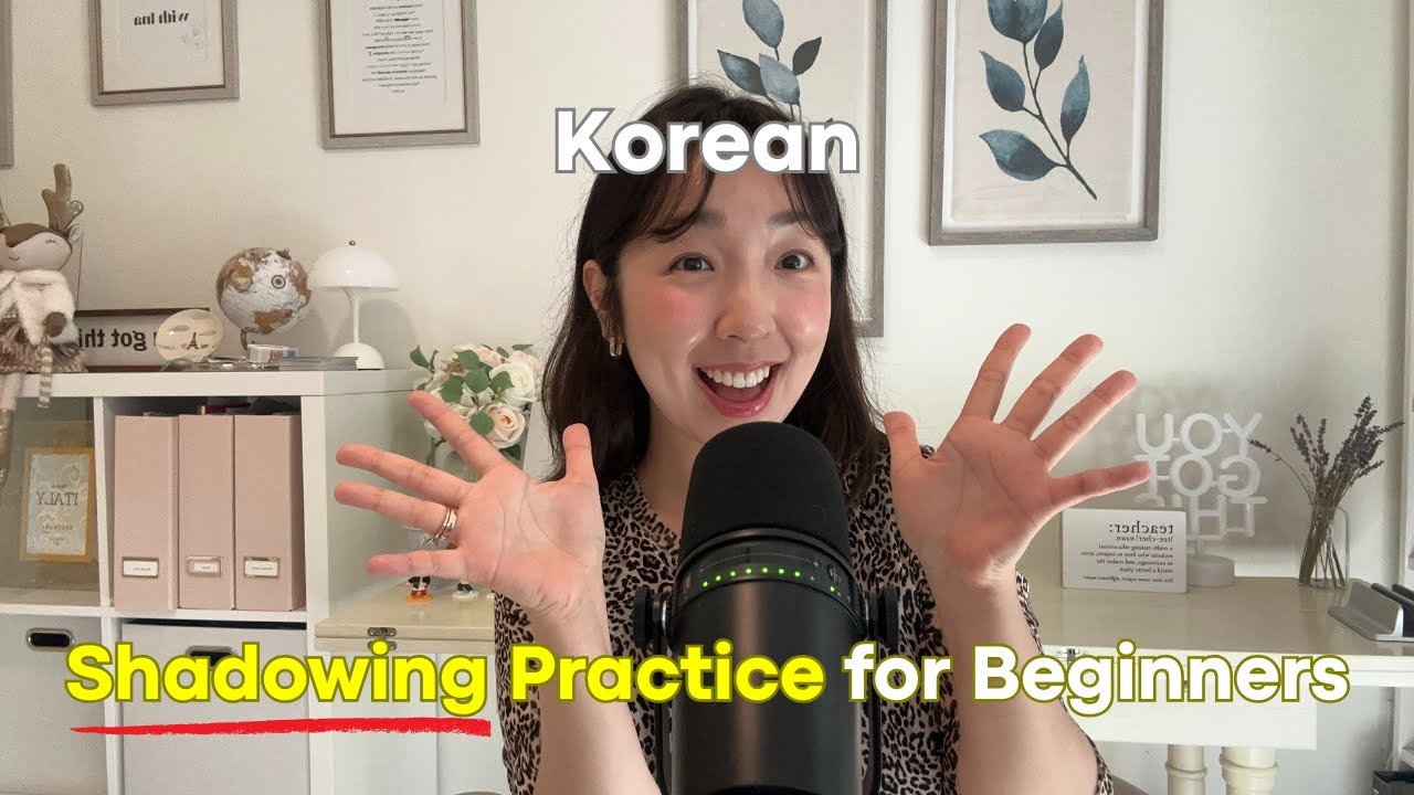 Korean Shadowing Practice for Beginners | Boost Your Speaking Skills
