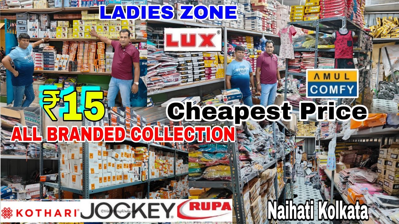 Jockey, Rupa, Lux, Amul, Dollars Branded All Collections | Ladies zone Kolkata Biggest Wholesaler