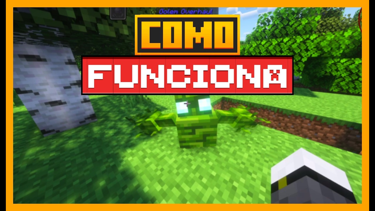 COMO FUNCIONA O GOLEM DE ALGAS NO MINECRAFT Reformulação do Golem