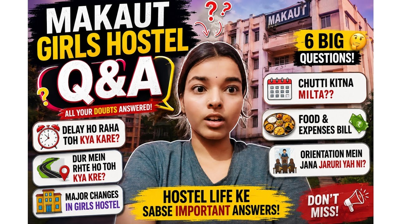MAKAUT 2026 Q&A 🎓 | Hostel Delay, Distance Problem, Leave, Food Expenses & Orientation #makaut#qna 