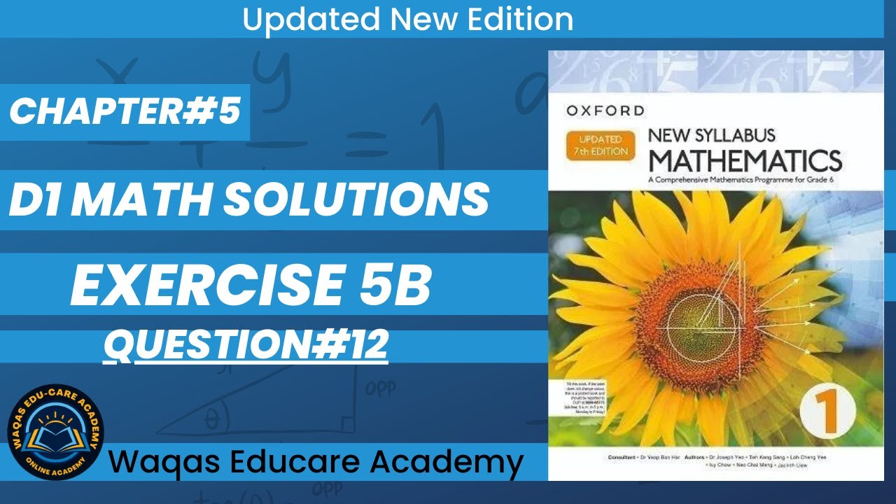 Exercise 5b Question#12 #algebra D1 Math Oxford New Syllabus Math Updated Edition| Chapter 5 |Book1