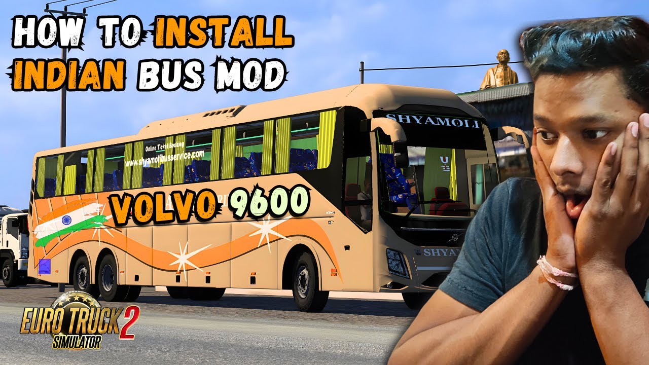 How To Install Indian Bus Volvo 9600 In | Euro Truck Simulator 2