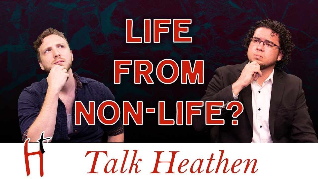 Abiogenesis is False!, Therefore God | Tyler - MS | Talk Heathen 04.06