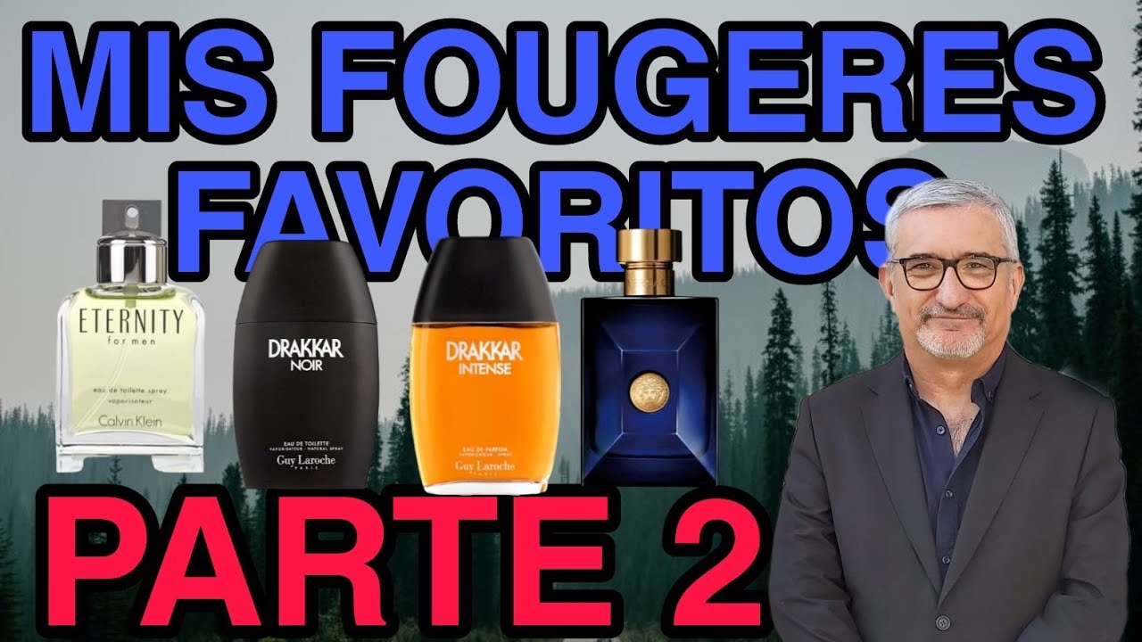 Mis perfumes Fougère favoritos segunda parte. Clásicos y actuales